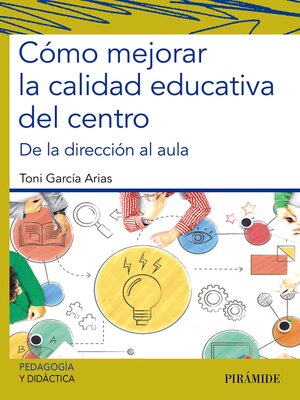 cover image of Cómo mejorar la calidad educativa del centro